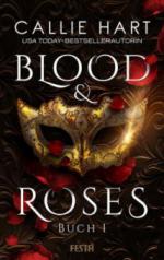 Blood & Roses - Buch 1