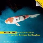 Peter Lundt und das Keuchen des Karpfen, Audio-CD