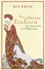 Das silberne Einhorn