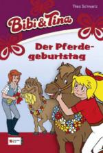 Bibi & Tina - Der Pferdegeburtstag