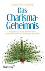 Das Charisma-Geheimnis