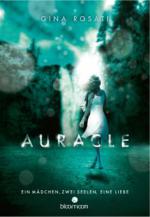 Auracle - Ein Mädchen, zwei Seelen, eine Liebe