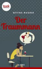 Der Traummann (Kurzgeschichte, Liebe)