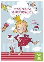 Prinzessin Blubberbauch