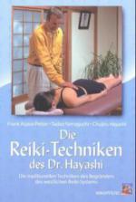 Die Reiki-Techniken des Dr. Hayashi
