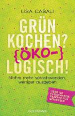 Grün kochen? (Öko)Logisch!