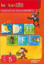 Lesestart für Vorschulkinder. Tl.2