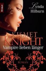 Kismet Knight, Vampire lieben länger