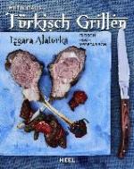 Türkisch Grillen - Izgara Alaturka