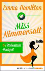 Miss Nimmersatt -  Folge 6