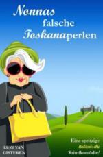 Nonnas falsche Toskanaperlen