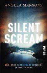 Silent Scream  - Wie lange kannst du schweigen?