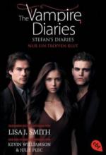 The Vampire Diaries: Stefan Diaries - Nur ein Tropfen Blut