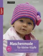 Maschenmode für kleine Köpfe