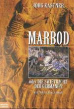 Marbod oder Die Zwietracht der Germanen