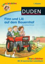 Lesedetektive Übungsbücher - Finn und Lili auf dem Bauernhof, 1. Klasse