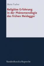 Religiöse Erfahrung in der Phänomenologie des frühen Heidegger