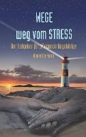 Wege weg vom Stress