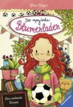 Der magische Blumenladen - Das verhexte Turnier