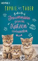 Traummann gesucht. Katzen vorhanden.