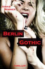 Berlin Gothic 1: Berlin Gothic