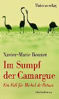 Im Sumpf der Camargue