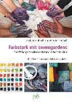 Farbstark mit sevengardens