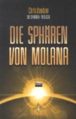 Die Sphären-Trilogie, Die Sphären von Molana