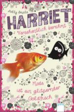 Harriet - versehentlich berühmt - Mode ist ein glitzernder Goldfisch