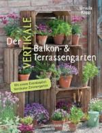 Der vertikale Balkon- & Terrassengarten