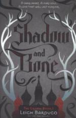 Shadow and Bone