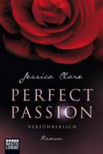 Perfect Passion 02 - Verführerisch