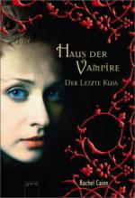 Haus der Vampire - Der letzte Kuss