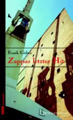Zappas letzter Hit