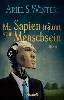 Mr. Sapien träumt vom Menschsein