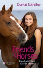 Friends & Horses, Band 03