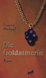 Die Goldatmerin