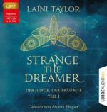 Strange the Dreamer - Der Junge, der träumte, 2 MP3-CDs