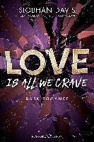 Love Is All We Crave