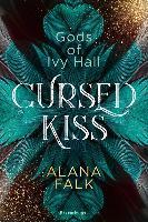 Gods of Ivy Hall: Cursed Kiss - Alana Falk