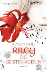 Riley - Die Geisterjägerin
