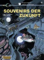 Valerian und Veronique - Souvenirs der Zukunft. Bd.1