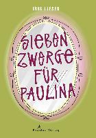 Sieben Zwerge für Paulina