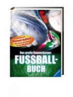 Das große Ravensburger Fußballbuch