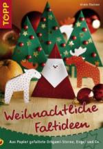 Weihnachtliche Faltideen