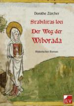 Stabilitas loci - Der Weg der Wiborada