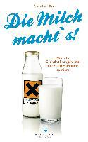 Die Milch macht's!