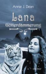 Lana - Götterdämmerung