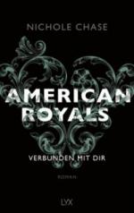 American Royals - Verbunden mit dir