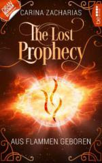 The Lost Prophecy - Aus Flammen geboren